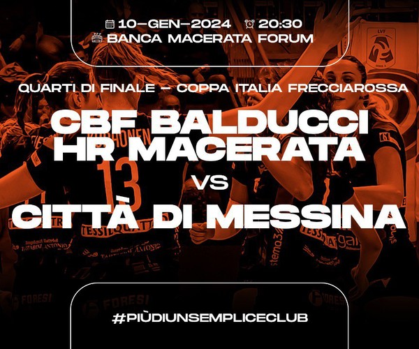 Info prevendita match di Coppa Italia CBF Balducci HR Macerata VS Messina di mercoledì 10 gennaio